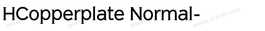 HCopperplate Normal字体转换 HCopperplate Normal字体转换